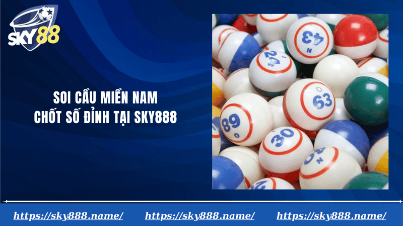 soi cầu miền nam