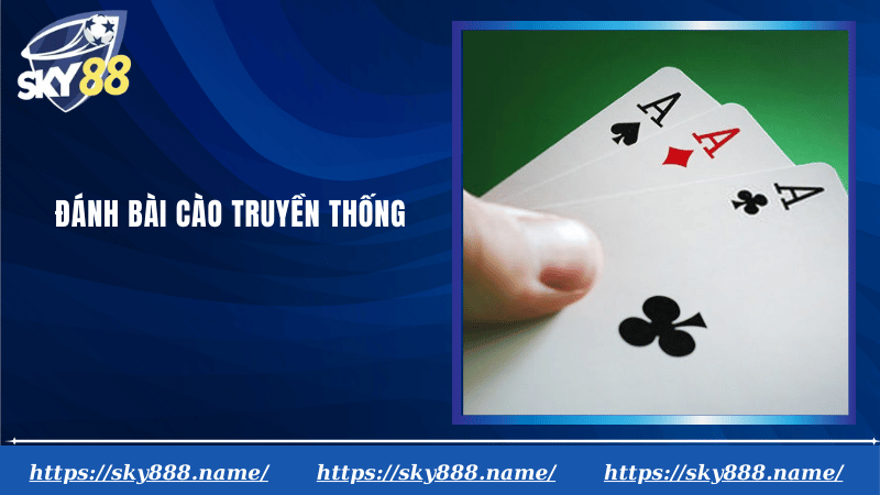 Đánh bài cào truyền thống